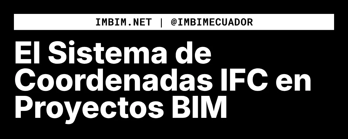 Coordenadasifc bim en ecuador